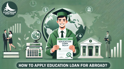 how to apply education loan, how to get education loan. how to apply abroad education loan, how to apply education loan without property, without property education loan, without collateral education loan, study loan, loan, education loan canada, education loan usa, education loan uk, education loan australia, education loan new zealand, education loan germany, education loan france, education loan