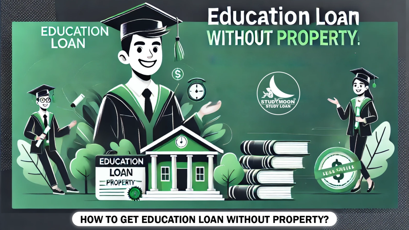 how to apply education loan, how to get education loan. how to apply abroad education loan, how to apply education loan without property, without property education loan, without collateral education loan, study loan, loan, education loan canada, education loan usa, education loan uk, education loan australia, education loan new zealand, education loan germany, education loan france, education loan