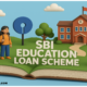 sbi education loan scheme, how to apply education loan scheme